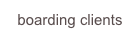 boarding clients