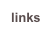 links
